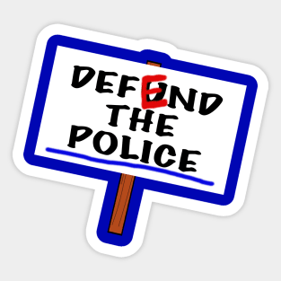 Defend The Police Sticker